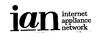 IAN INTERNET APPLIANCE NETWORK