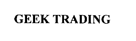 GEEK TRADING