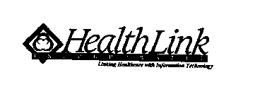 HEALTHLINK INCORPORATED LINKING HEALTHCARE WITH INFORMATION TECHNOLOGY