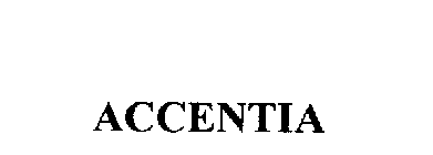 ACCENTIA