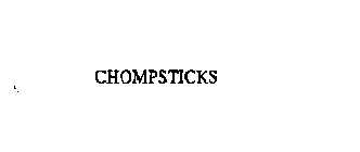 CHOMPSTICKS