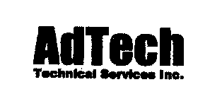 ADTECH TECHNICAL SERVICES INC.