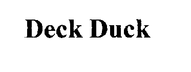 DECK DUCK