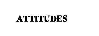 ATTITUDES