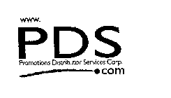 WWW.PDS.COM PROMOTIONS DISTRIBUTOR SERVICES CORP.