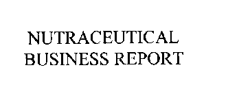 NUTRACEUTICAL BUSINESS REPORT