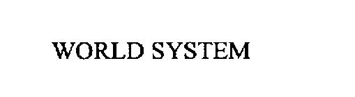 WORLD SYSTEM