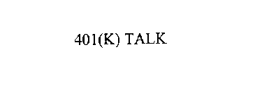 401(K) TALK