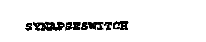 SYNAPSESWITCH