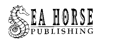 SEA HORSE PUBLISHING