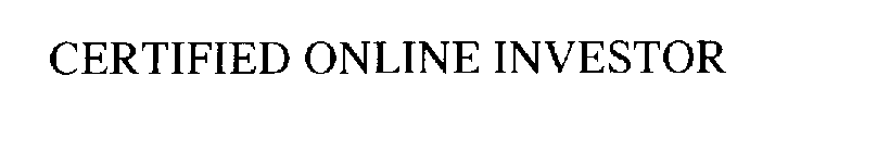 CERTIFIED ONLINE INVESTOR