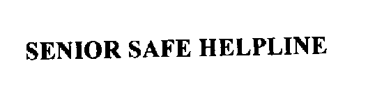 SENIOR SAFE HELPLINE