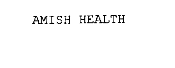 AMISH HEALTH