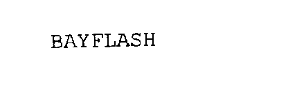 BAYFLASH