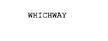 WHICHWAY