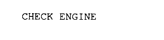 CHECK ENGINE