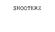 SHOOTERZ