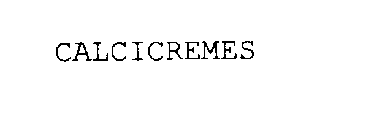 CALCICREMES