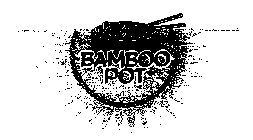 BAMBOO POT