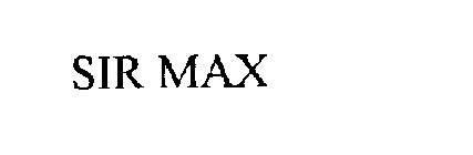 SIR MAX