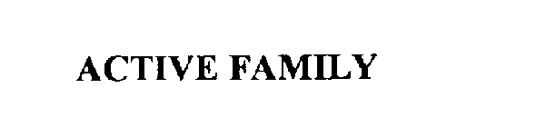 ACTIVE FAMILY