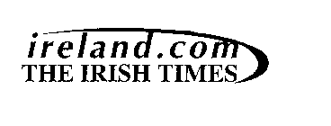 IRELAND.COM THE IRISH TIMES