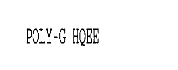 POLY-G HQEE