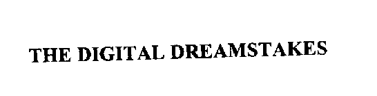 THE DIGITAL DREAMSTAKES