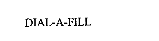 DIAL-A-FILL