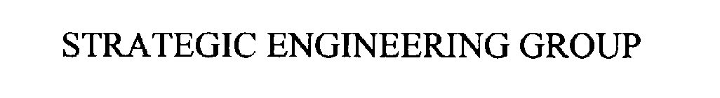 STRATEGIC ENGINEERING GROUP