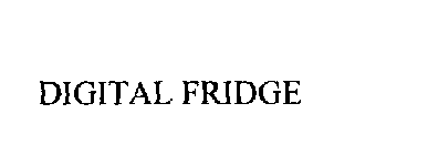 DIGITAL FRIDGE