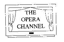 THE OPERA CHANNEL