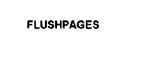 FLUSHPAGES