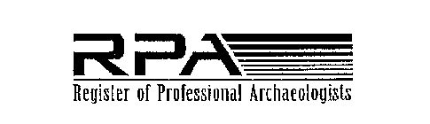 RPA REGISTER OF PROFESSIONAL ARCHAEOLOGISTS