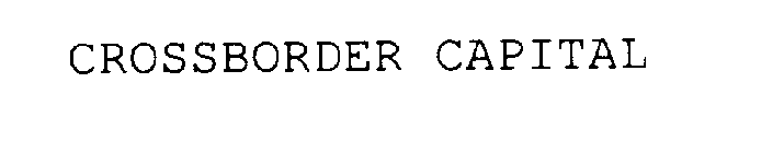 CROSSBORDER CAPITAL