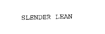 SLENDER LEAN