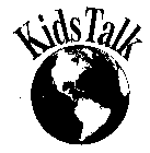 KIDS TALK