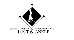 MONTGOMERY FOOT & ANKLE ASSOCIATES, LLC