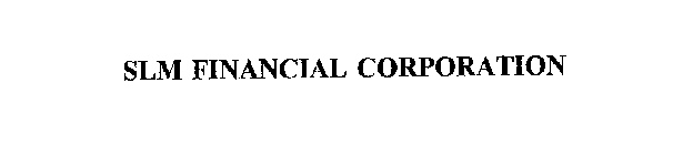SLM FINANCIAL CORPORATION