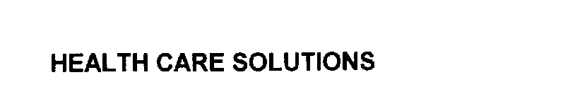 HEALTH CARE SOLUTIONS