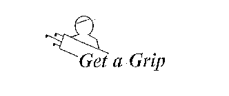 GET A GRIP