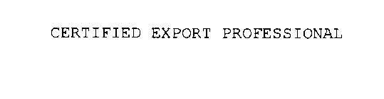 CERTIFIED EXPORT PROFESSIONAL