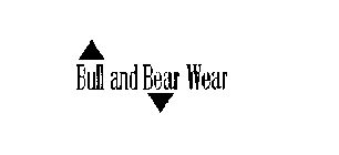 BULL AND BEAR WEAR