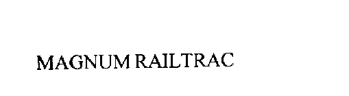 MAGNUM RAILTRAC