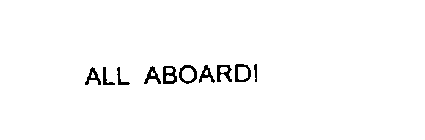 ALL ABOARD!