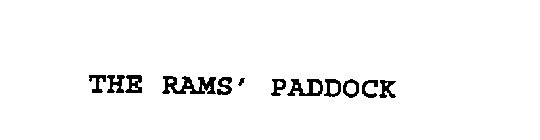 THE RAMS' PADDOCK