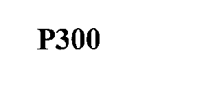 P300