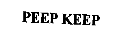 PEEP KEEP