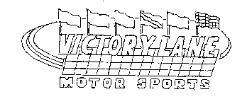 VICTORY LANE MOTOR SPORTS