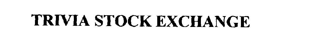 TRIVIA STOCK EXCHANGE